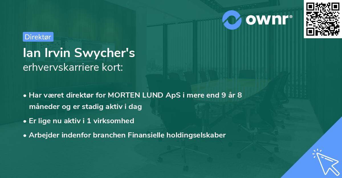 Ian Irvin Swycher's erhvervskarriere kort