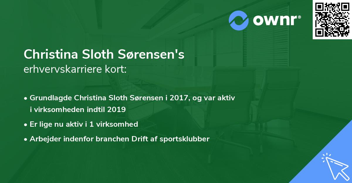 Christina Sloth Sørensen's erhvervskarriere kort