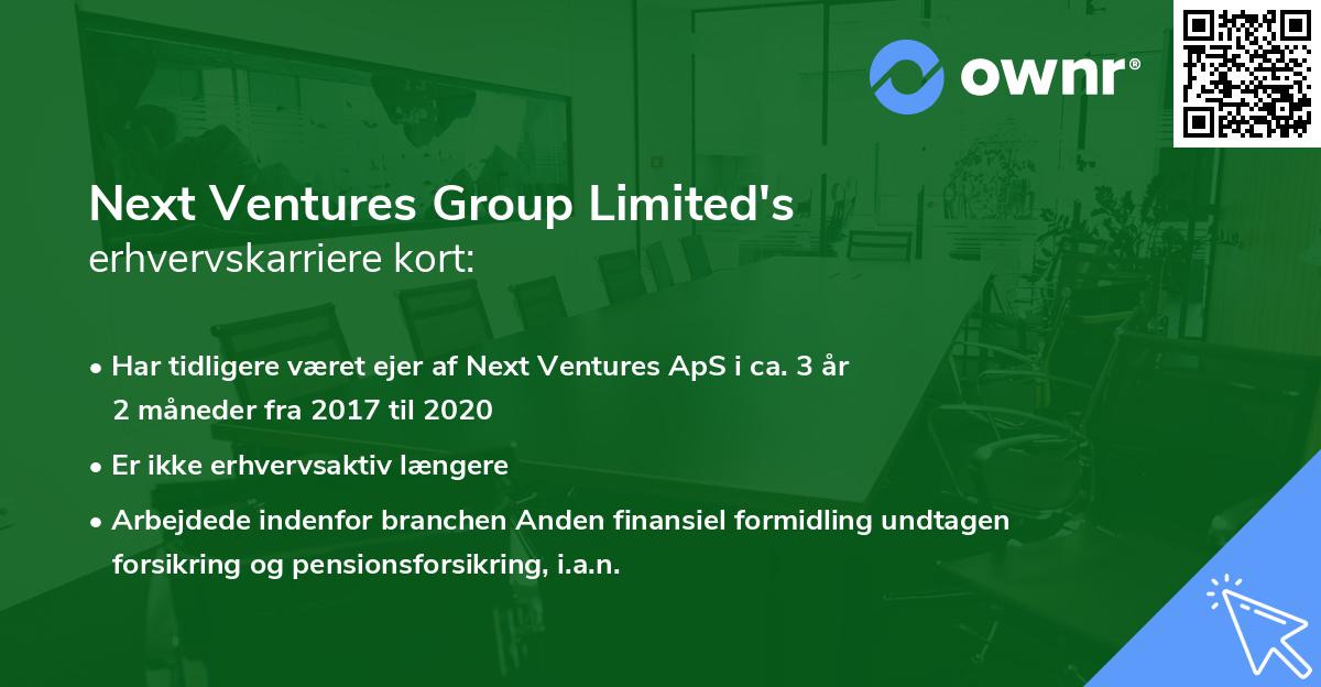 Next Ventures Group Limited's erhvervskarriere kort