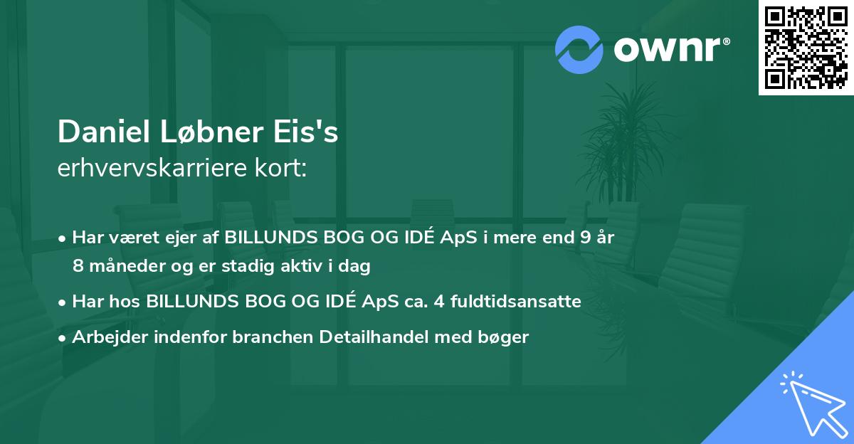 Daniel Løbner Eis's erhvervskarriere kort