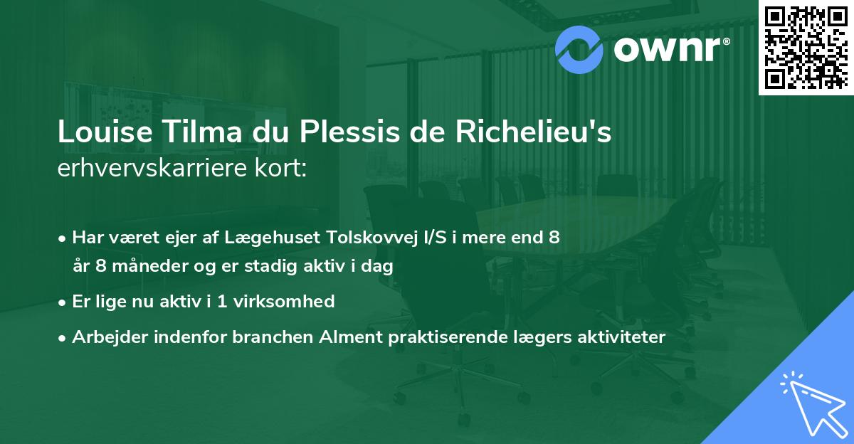 Louise Tilma du Plessis de Richelieu's erhvervskarriere kort