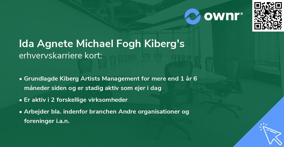 Ida Agnete Michael Fogh Kiberg's erhvervskarriere kort