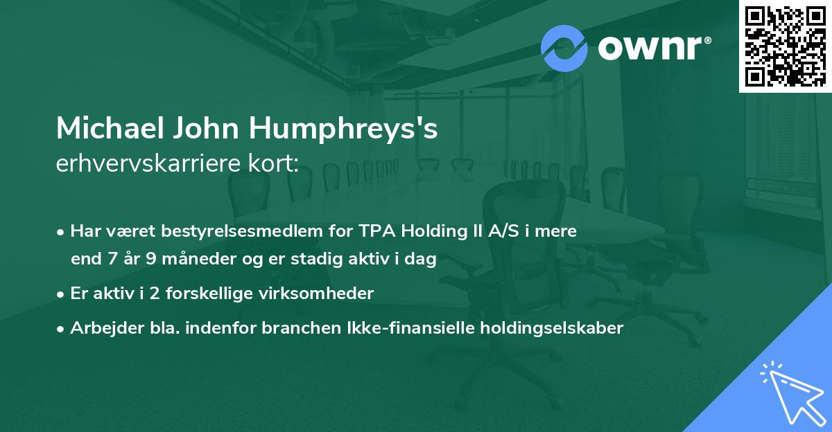 Michael John Humphreys's erhvervskarriere kort