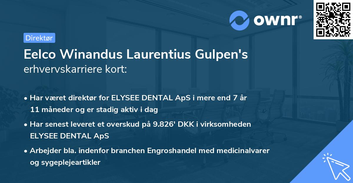 Eelco Winandus Laurentius Gulpen's erhvervskarriere kort
