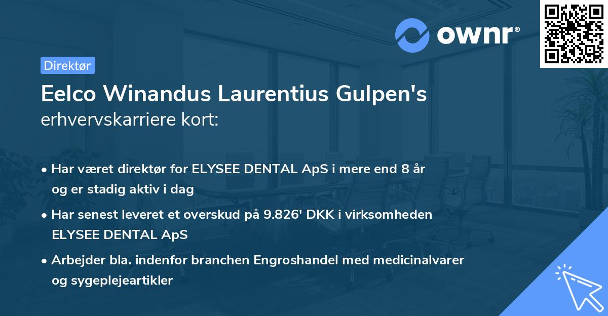 Eelco Winandus Laurentius Gulpen's erhvervskarriere kort