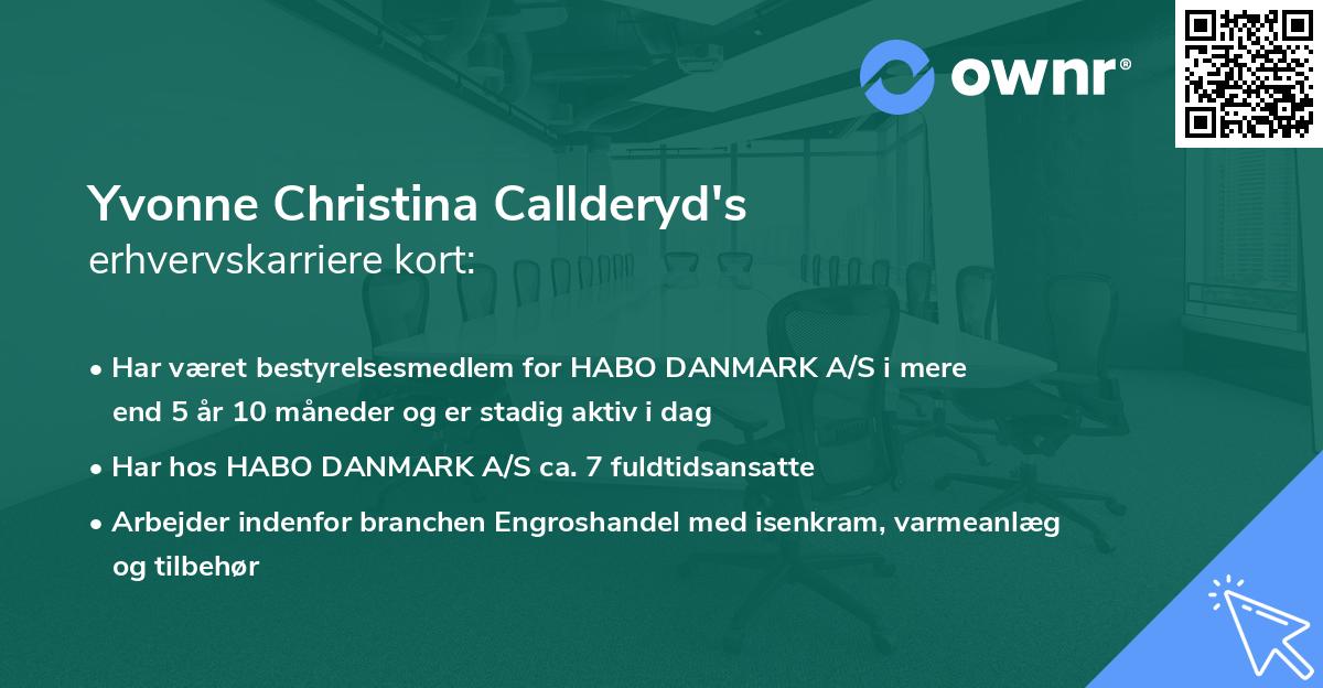 Yvonne Christina Callderyd's erhvervskarriere kort