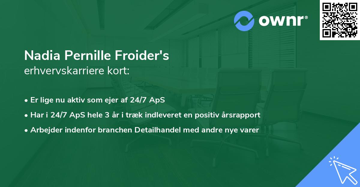 Nadia Pernille Froider's erhvervskarriere kort