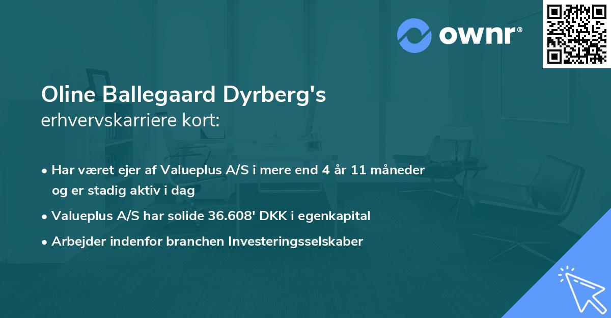 Oline Ballegaard Dyrberg's erhvervskarriere kort