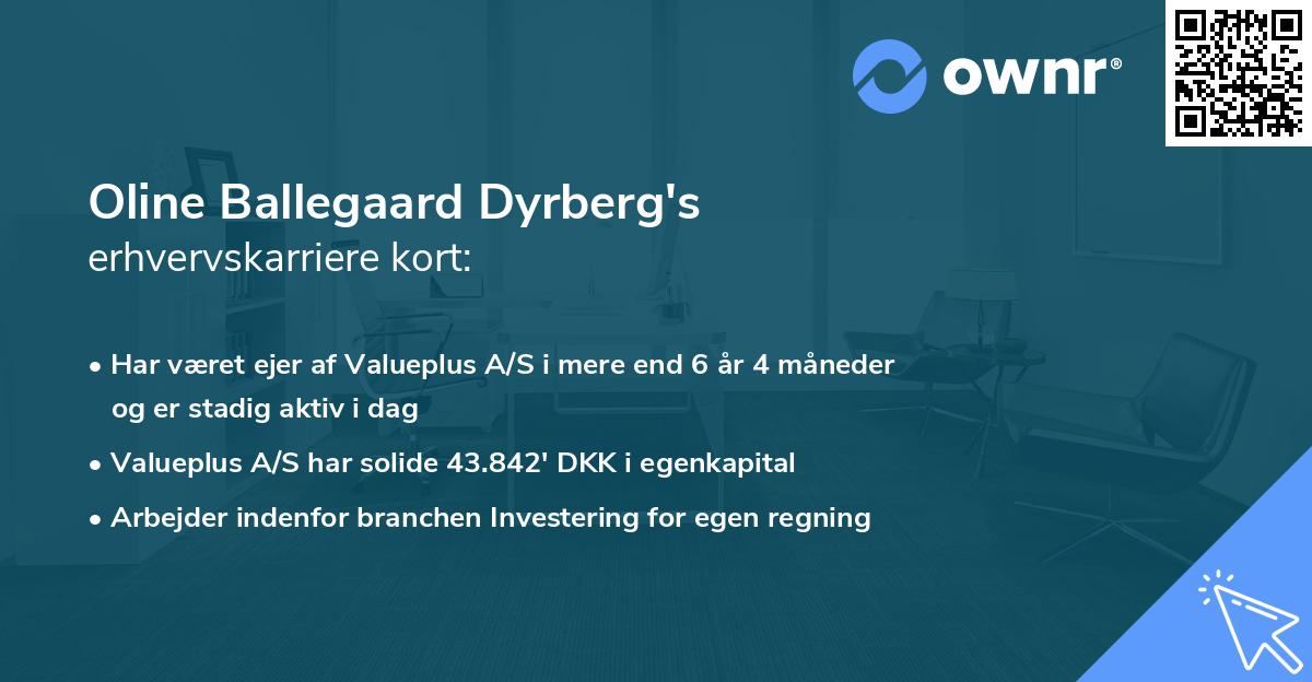 Oline Ballegaard Dyrberg's erhvervskarriere kort