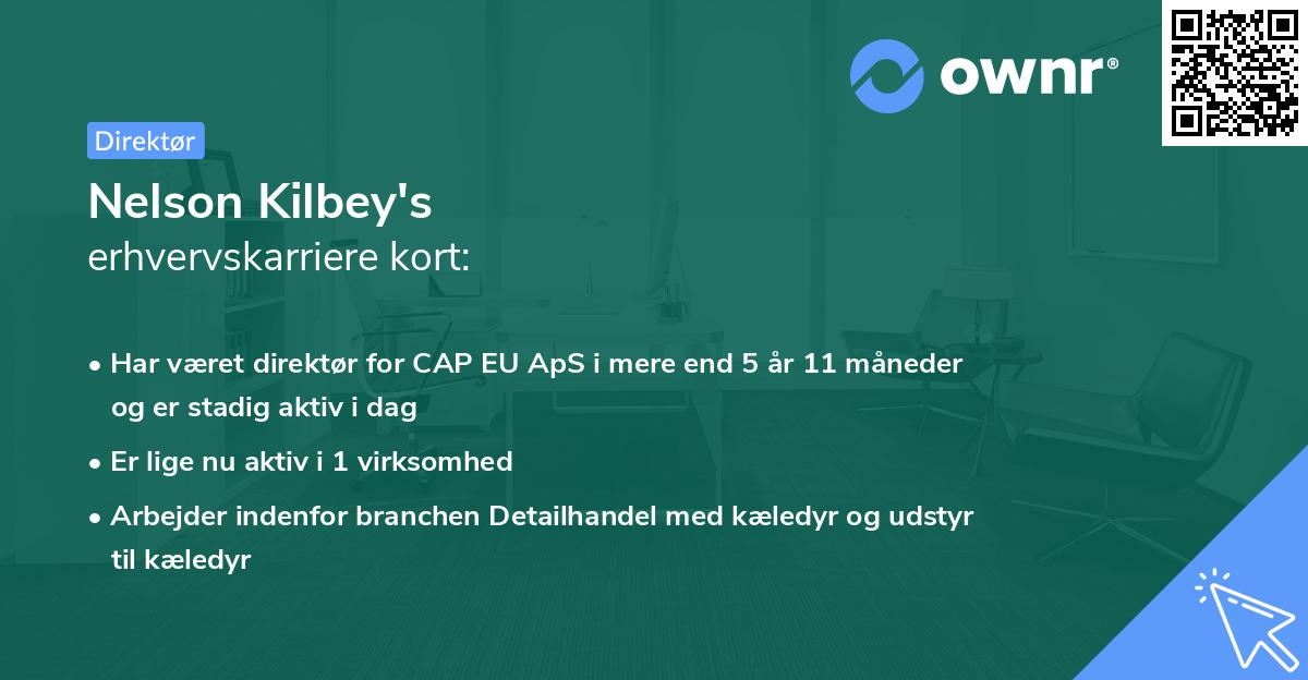 Nelson Kilbey's erhvervskarriere kort