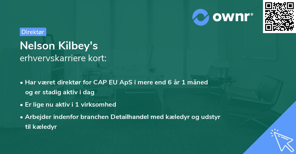 Nelson Kilbey's erhvervskarriere kort