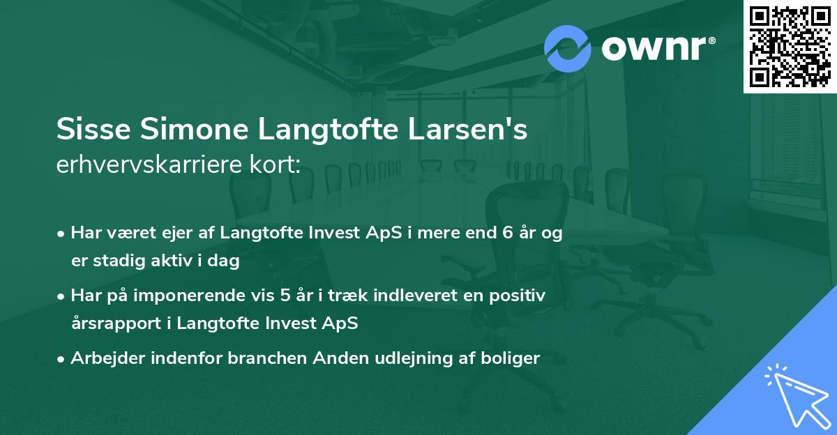 Sisse Simone Langtofte Larsen's erhvervskarriere kort
