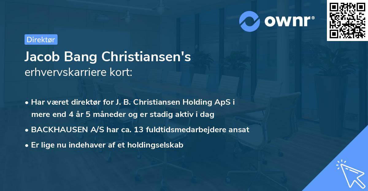 Jacob Bang Christiansen's erhvervskarriere kort