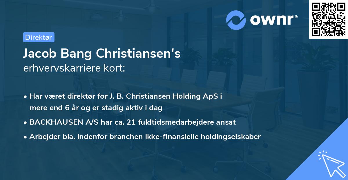 Jacob Bang Christiansen's erhvervskarriere kort