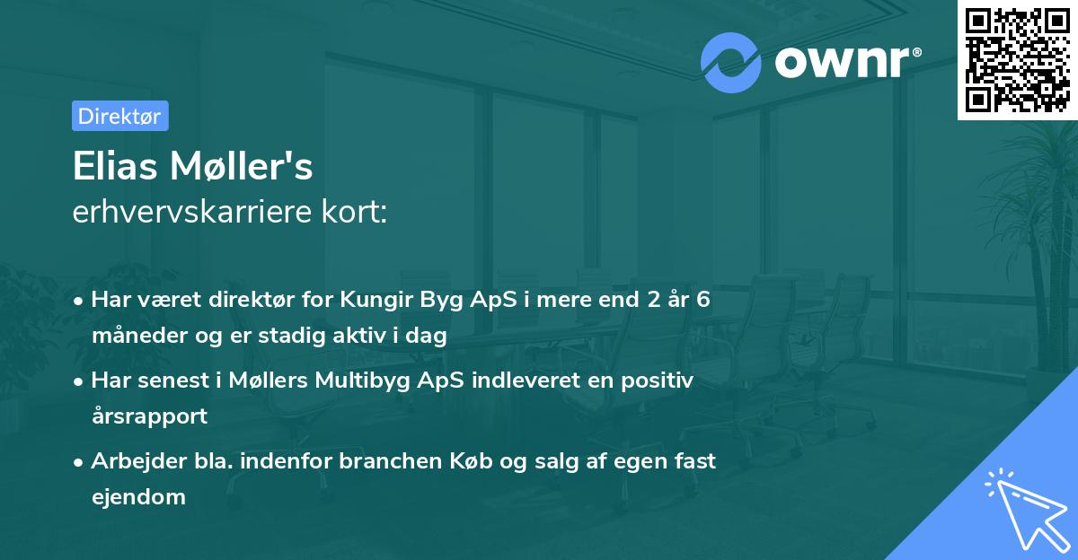 Elias Møller's erhvervskarriere kort