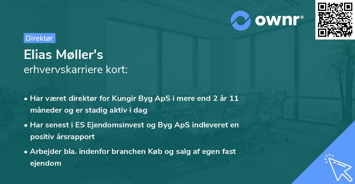 Elias Møller's erhvervskarriere kort