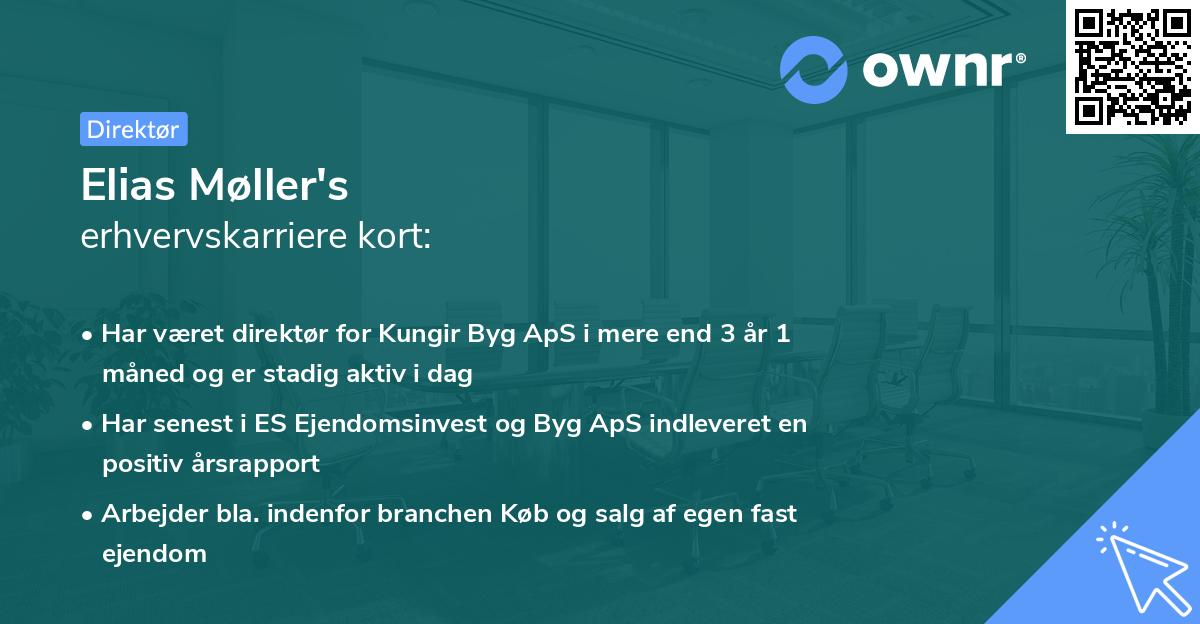 Elias Møller's erhvervskarriere kort