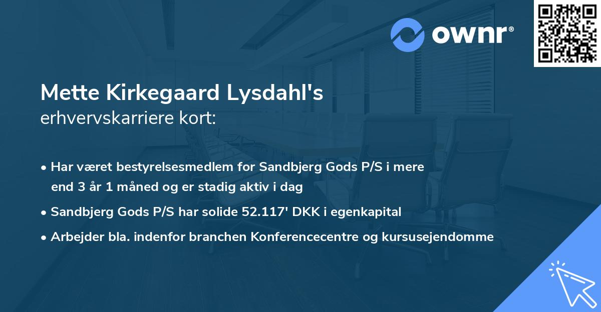 Mette Kirkegaard Lysdahl's erhvervskarriere kort