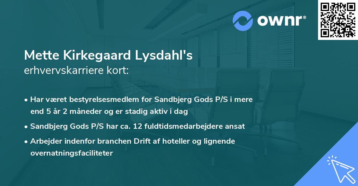 Mette Kirkegaard Lysdahl's erhvervskarriere kort