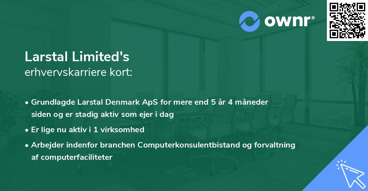 Larstal Limited's erhvervskarriere kort
