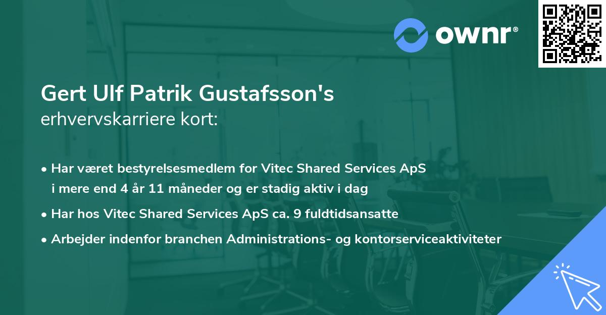 Gert Ulf Patrik Gustafsson's erhvervskarriere kort