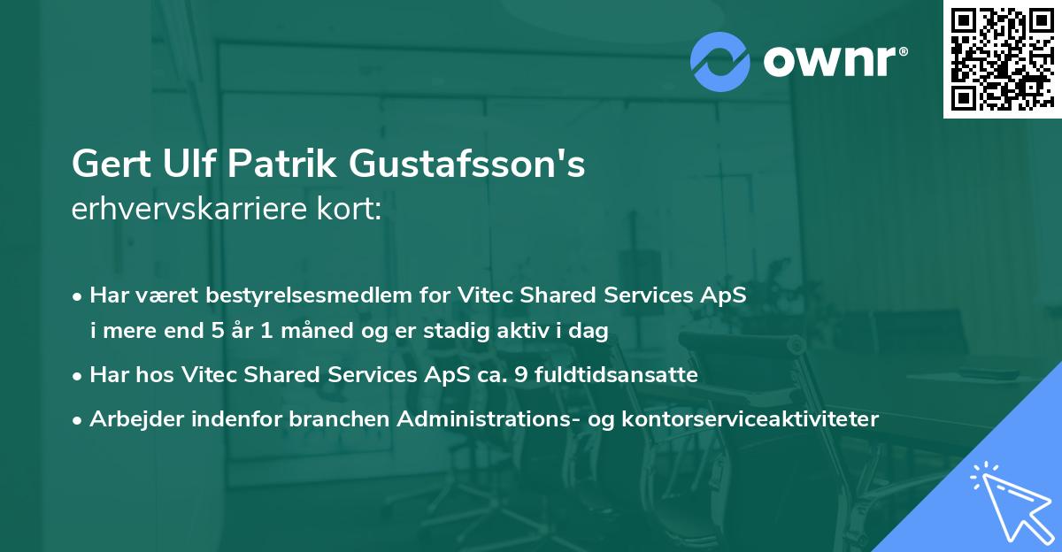 Gert Ulf Patrik Gustafsson's erhvervskarriere kort