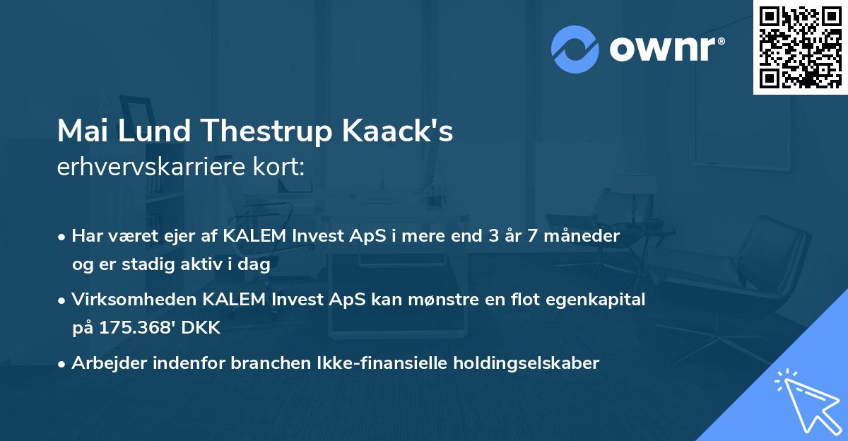 Mai Lund Thestrup Kaack's erhvervskarriere kort