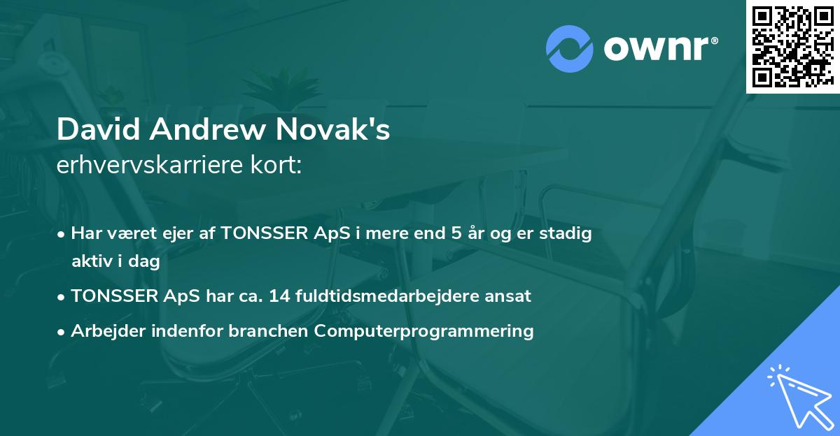 David Andrew Novak's erhvervskarriere kort