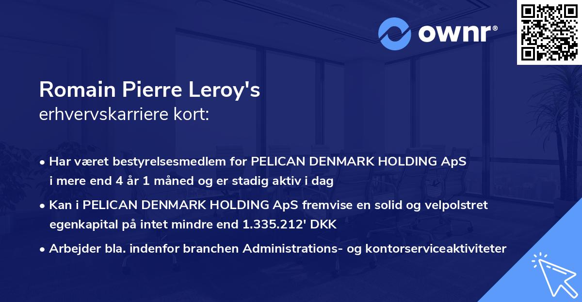 Romain Pierre Leroy's erhvervskarriere kort
