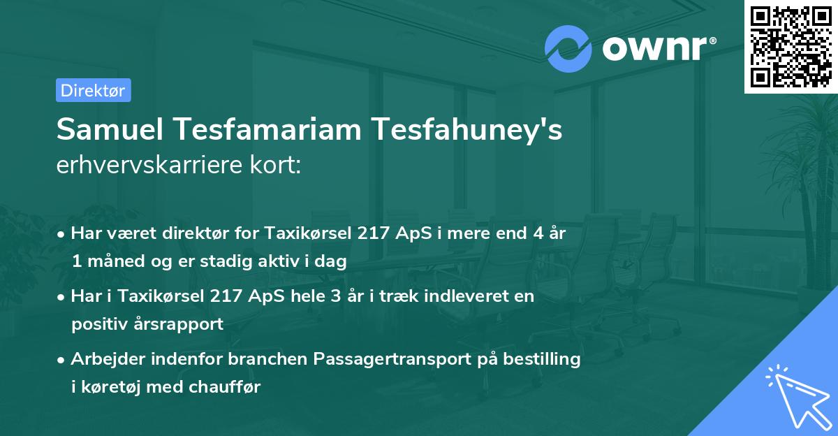 Samuel Tesfamariam Tesfahuney's erhvervskarriere kort