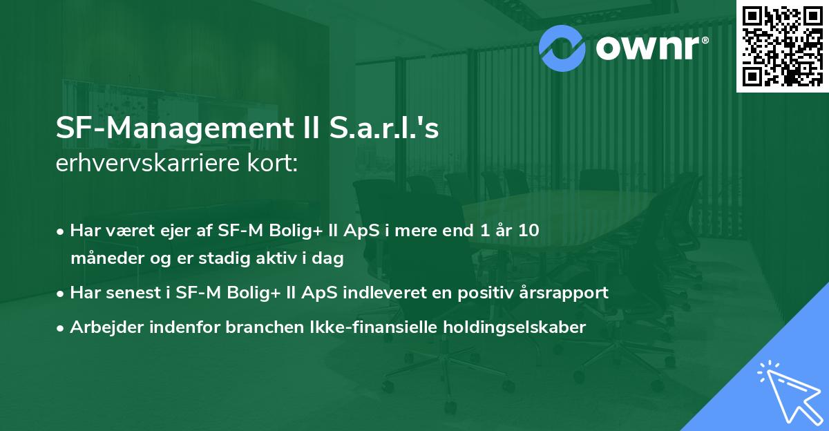 SF-Management II S.a.r.l.'s erhvervskarriere kort