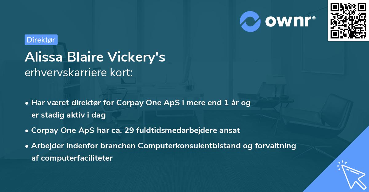 Alissa Blaire Vickery's erhvervskarriere kort