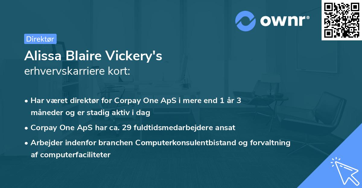 Alissa Blaire Vickery's erhvervskarriere kort