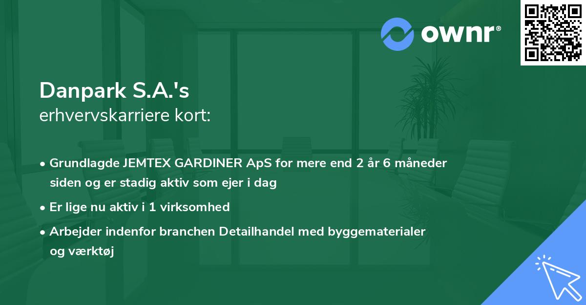 Danpark S.A.'s erhvervskarriere kort