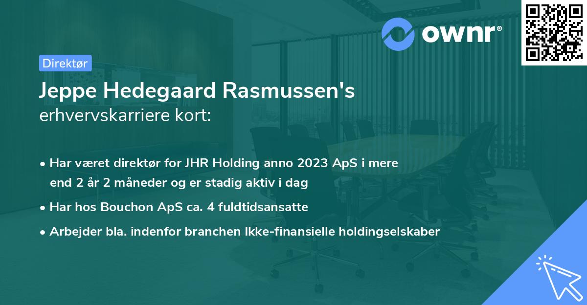 Jeppe Hedegaard Rasmussen's erhvervskarriere kort