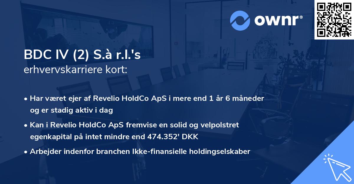 BDC IV (2) S.à r.l.'s erhvervskarriere kort