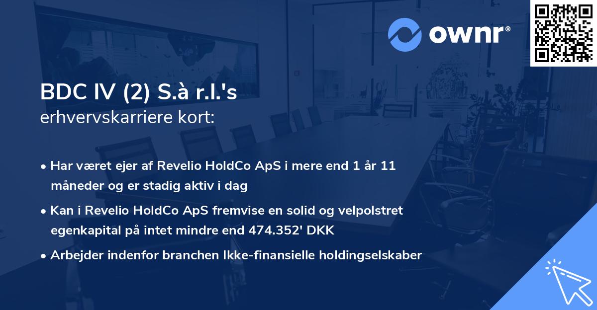 BDC IV (2) S.à r.l.'s erhvervskarriere kort