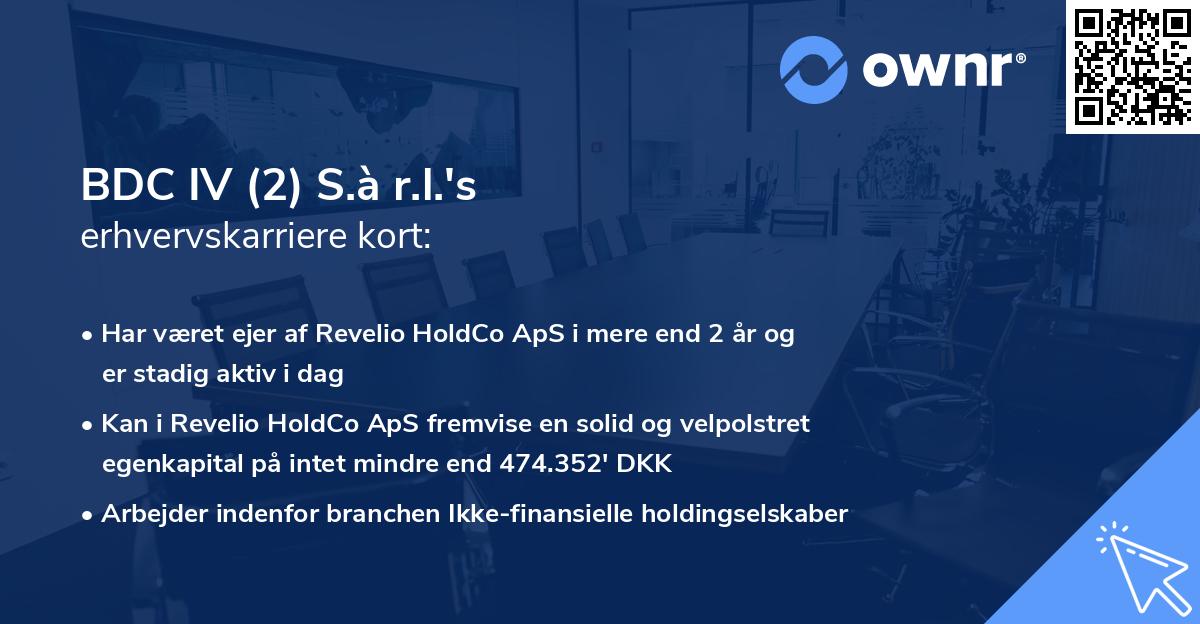 BDC IV (2) S.à r.l.'s erhvervskarriere kort