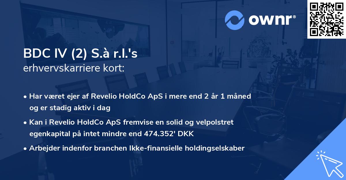 BDC IV (2) S.à r.l.'s erhvervskarriere kort