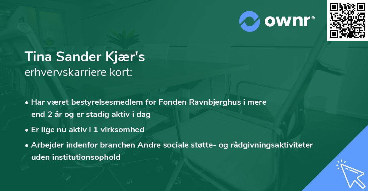 Tina Sander Kjær's erhvervskarriere kort