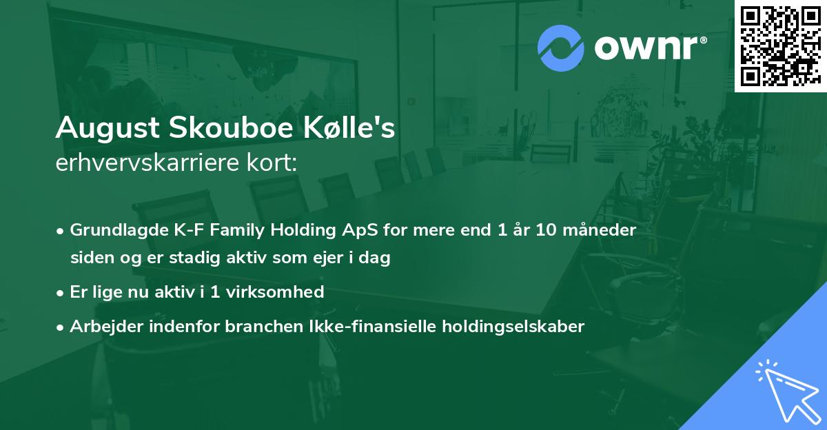 August Skouboe Kølle's erhvervskarriere kort