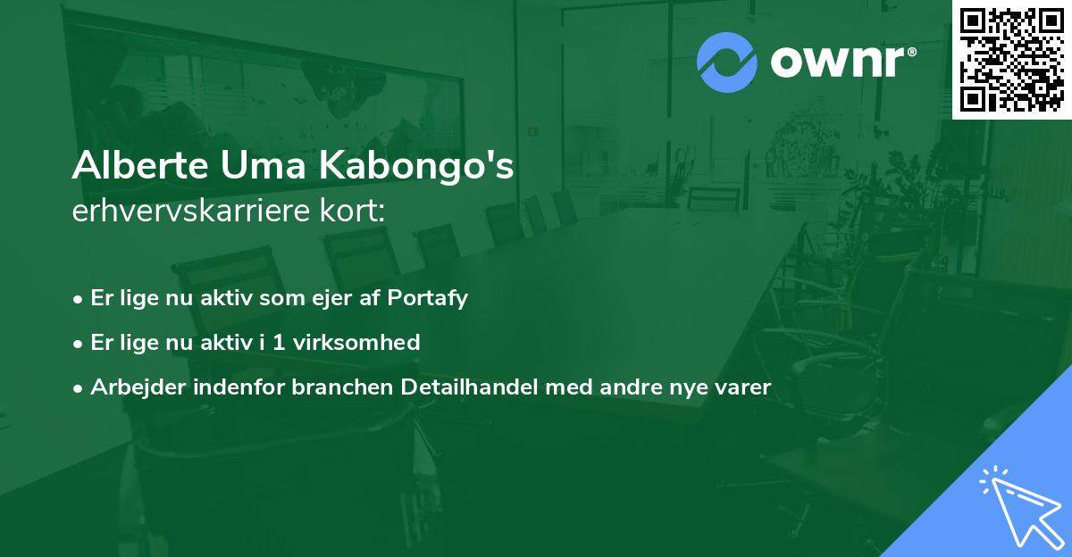 Alberte Uma Kabongo's erhvervskarriere kort