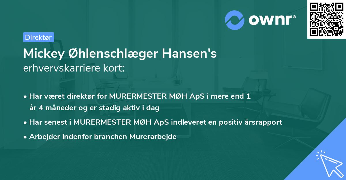 Mickey Øhlenschlæger Hansen's erhvervskarriere kort