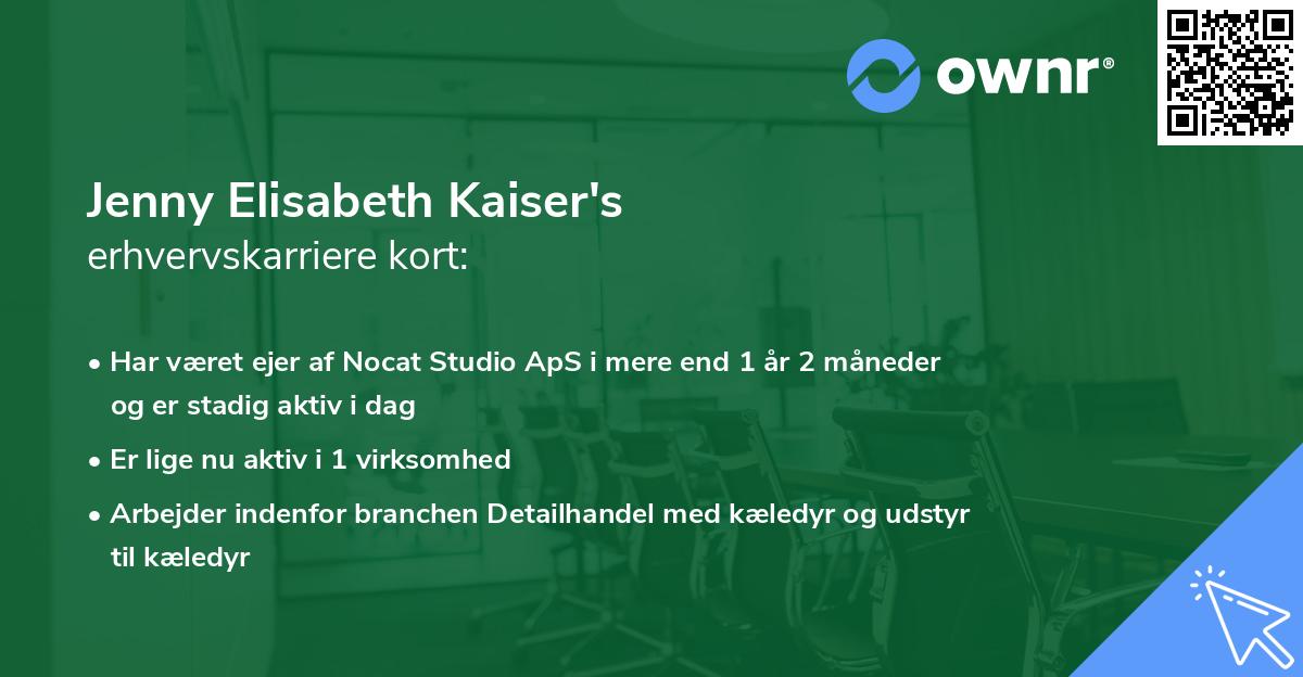 Jenny Elisabeth Kaiser's erhvervskarriere kort