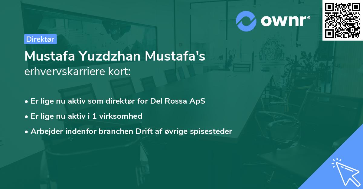 Mustafa Yuzdzhan Mustafa's erhvervskarriere kort