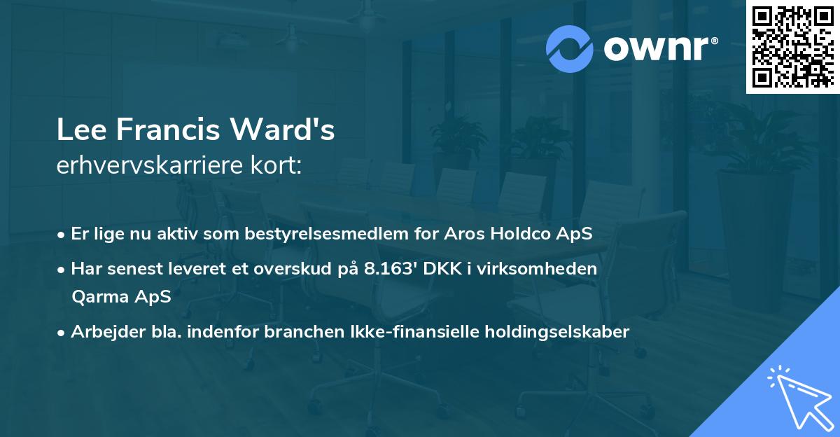 Lee Francis Ward's erhvervskarriere kort