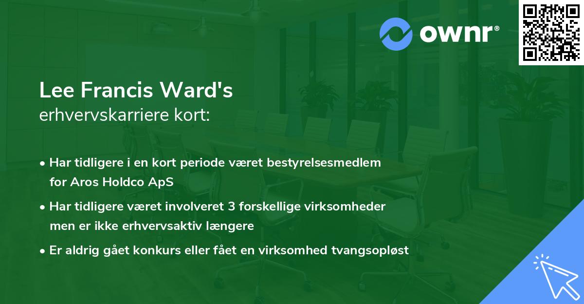 Lee Francis Ward's erhvervskarriere kort