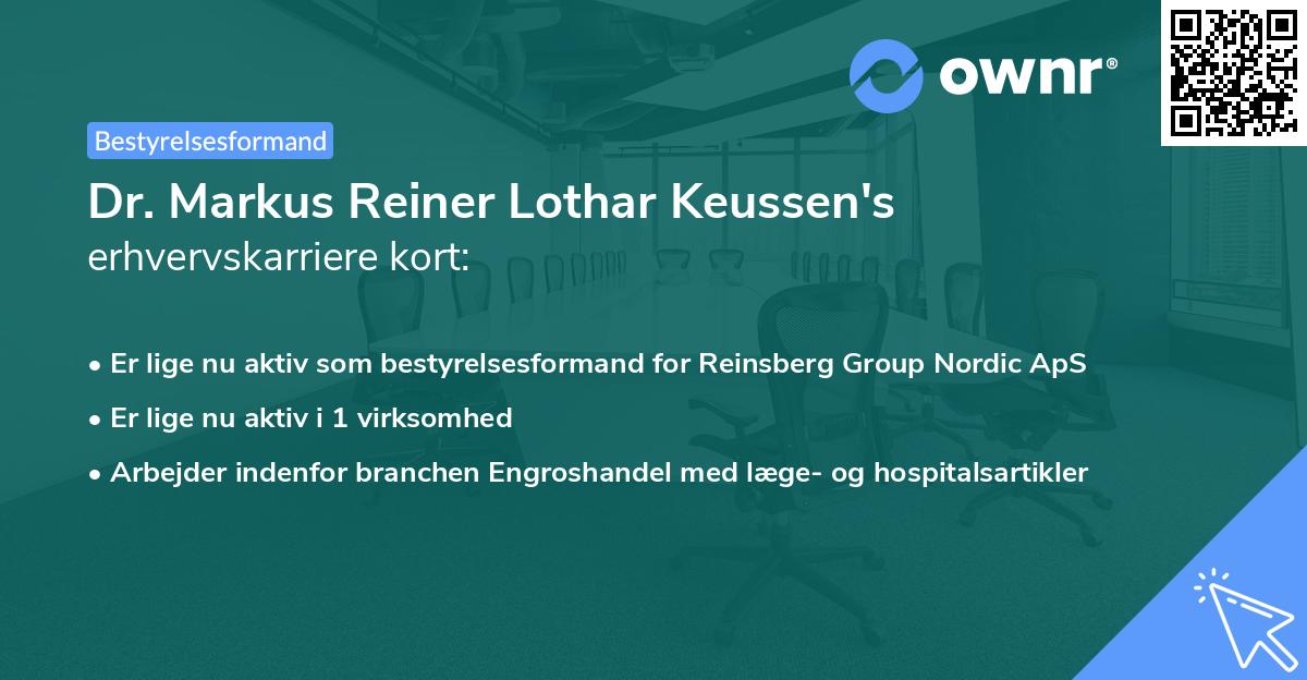Dr. Markus Reiner Lothar Keussen's erhvervskarriere kort