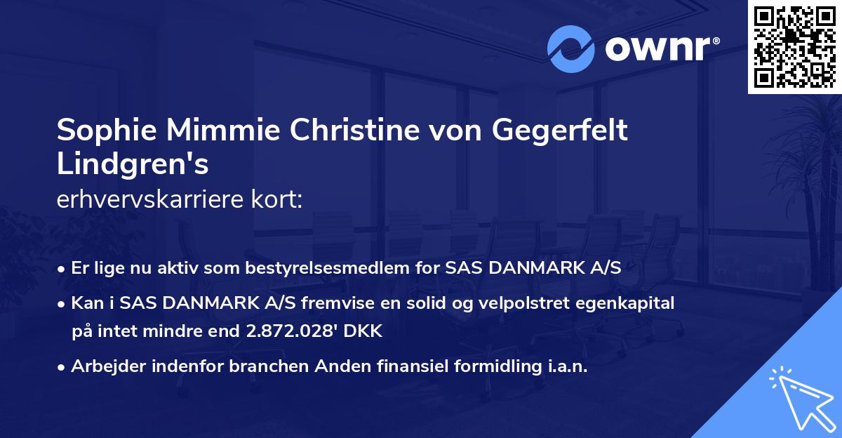 Sophie Mimmie Christine von Gegerfelt Lindgren's erhvervskarriere kort