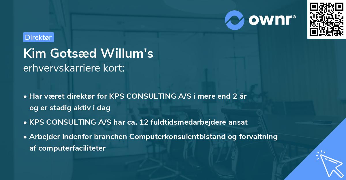 Kim Gotsæd Willum's erhvervskarriere kort